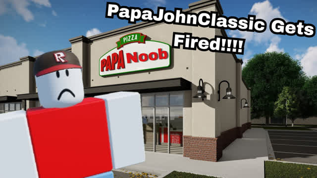 PapaJohnClassic Gets fired! | Roblox Shorts