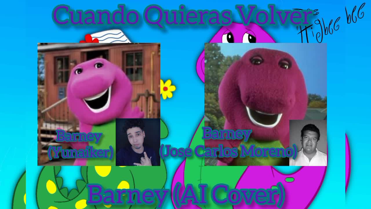 Cuando Quieras Volver - Barney (Yunaiker Ft Jose Carlos Moreno) (AI Cover) Cuando Quieras Volver - Barney (Yunaiker Ft Jose Carlos Moreno) (AI Cover)