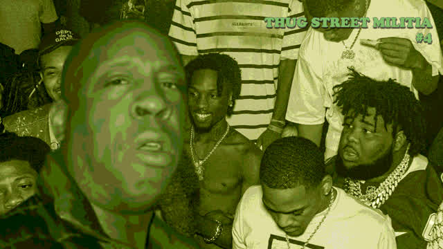 THUG STREET MILITIA COMPILATION (#4)
