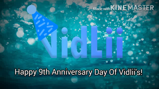 Happy 9th Anniversary Of VidLii's! Logo & Animations!