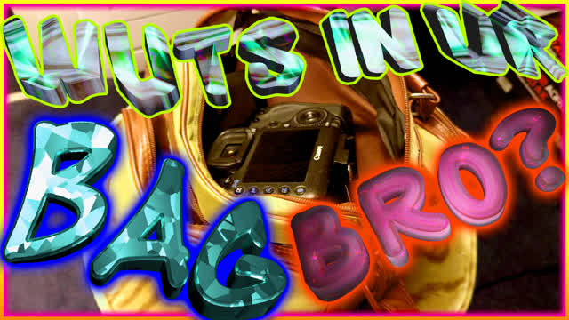 What's in My Camera Bag