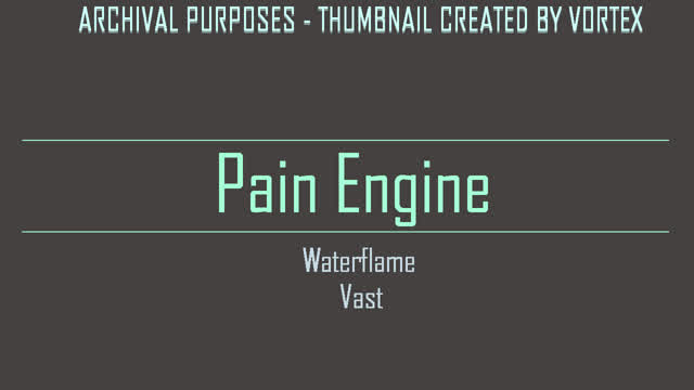 Pain Engine - Waterflame