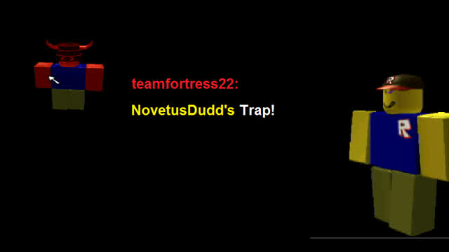 teamfortress22:NovetusDudd's Trap!