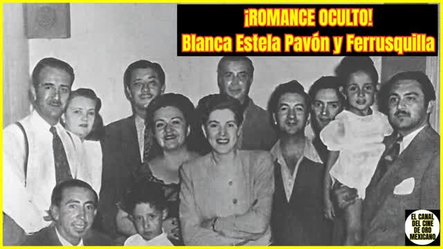 ⭐️¿Cómo fue el romance entre BLANCA ESTELA PAVÓN y FERRUSQUILLA⭐️