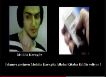 MUHLİS ALLAHA KÜFÜR EDİYOR