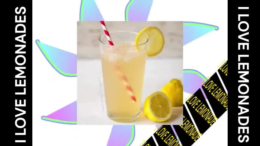 I FREAKING LOVE LEMONADES!!!