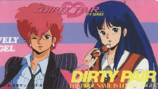 Dirty Pair (1985 TV Series) Episode 3 - Fall in Love Involuntarily! Love Is Russian Roulette