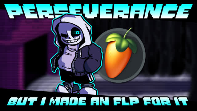 Friday Night Dustin' - PERSEVERANCE BUT I MADE A FLP FOR IT