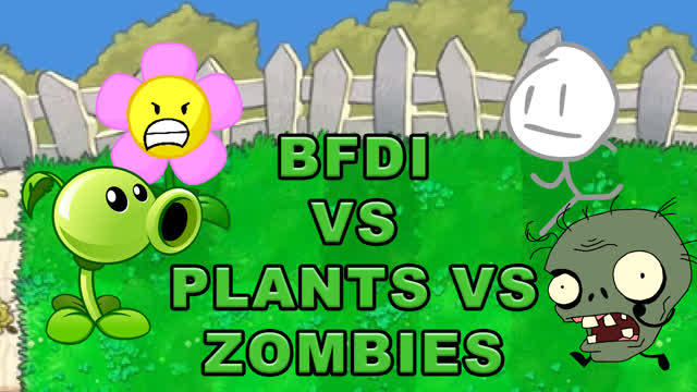 BFDI vs PVZ