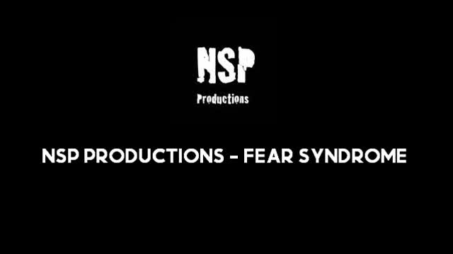 NSP Productions - Fear Syndrome