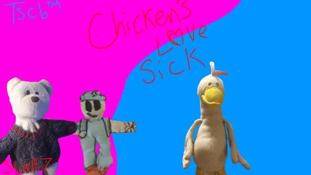 TSCB: Chicken's Love Sick