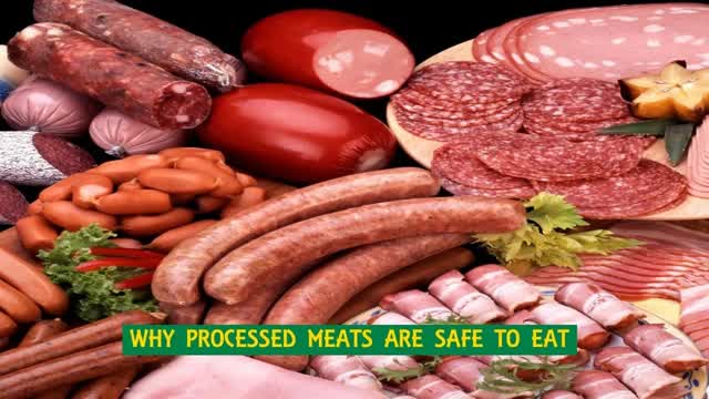 Why Processed Meats Are Safe To Eat
