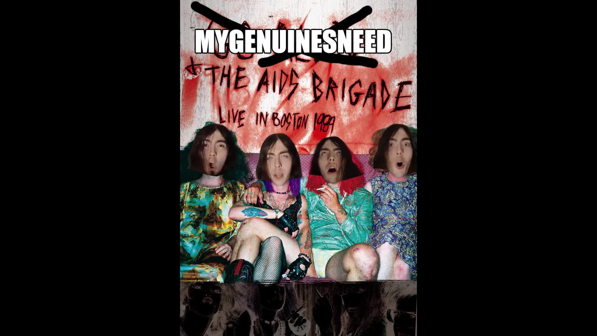 MYGENUINESNEED'S THEME SONG