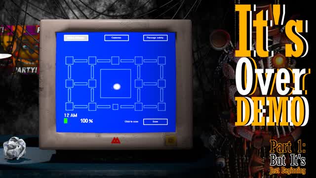 It's Over: DEMO - Part 1: It's Just Beginning (fr/en)