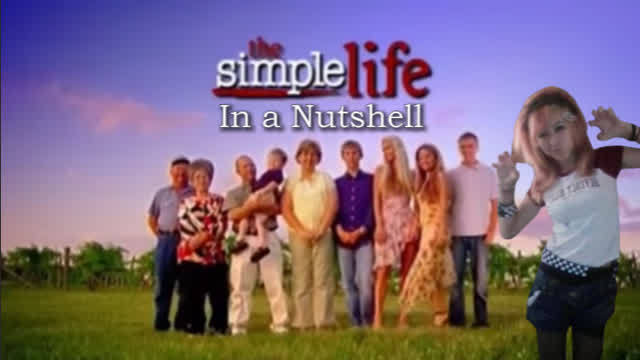 The Simple Life S1 In A Nutshell