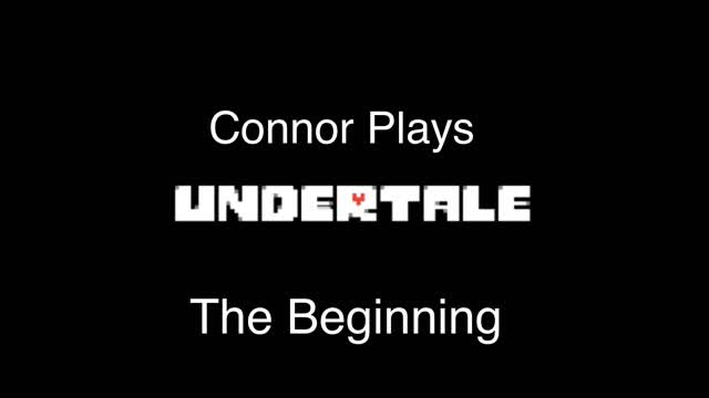 Undertale A Film (Part 1)