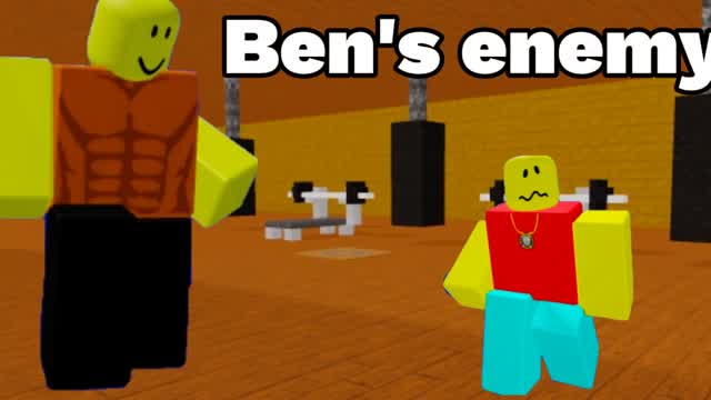 Bens enemy Bens enemy