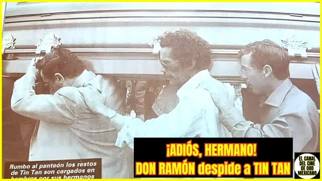 ⭐️El día que DON RAMÓN enterró a su querido hermano TIN TAN⭐️