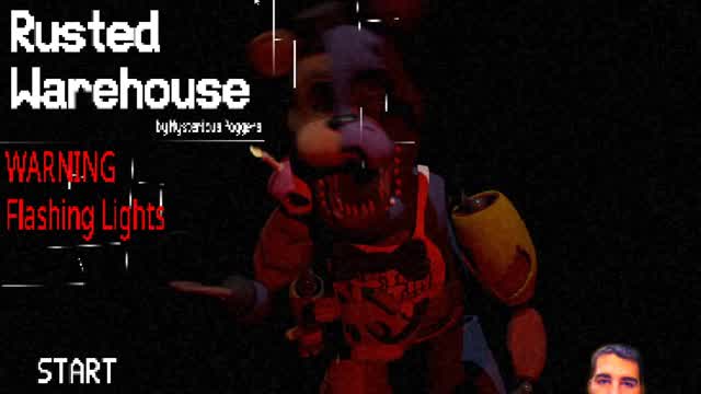 Fazbear Rusted Warehouse (Version: 0.1.0) - Music makes you keep control - Part 1. Fazbear Rusted Warehouse (Version: 0.1.0) - Music makes you keep control - Part 1.