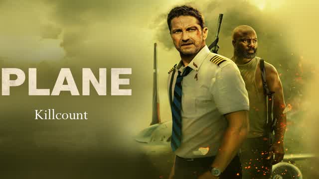 Plane (2023) Killcount