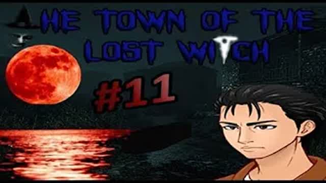 The Town of The Lost Witch Ep. 11.5 El regreso de Ethan