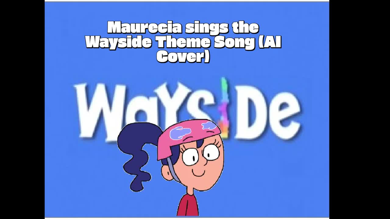 Maurecia sings the Wayside Theme Song (AI Cover)