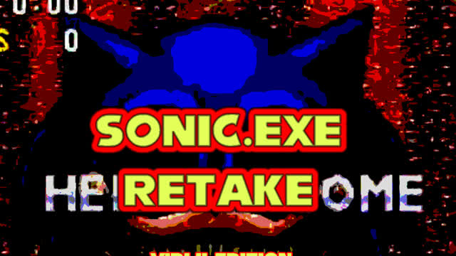 SONIC.EXE RETAKE VIDLII EDITION