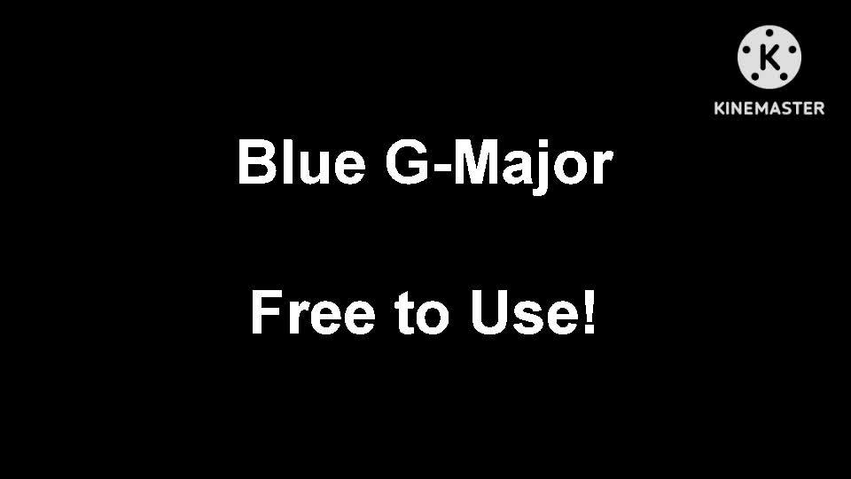 Blue G-Major Test (Free to Use!)