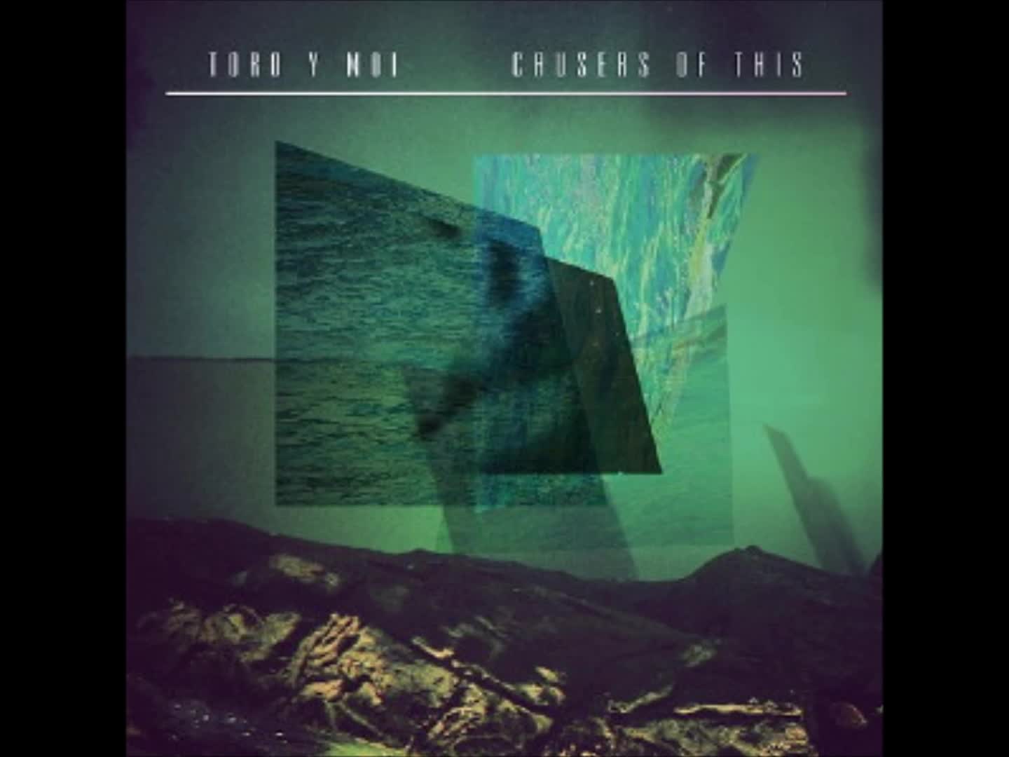 Toro y Moi - Hidden Track