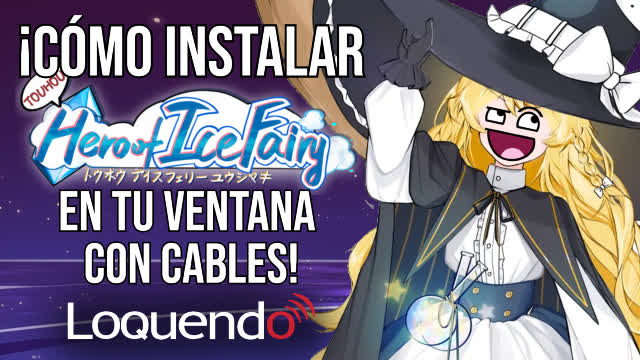 ¡Cómo instalar Touhou Hero of Ice Fairy en tu ventana con Cables!