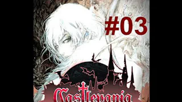 Castlevania Aria Of Sorrow Cap.-3 J el ex convicto, minotauros hasta por el ano.