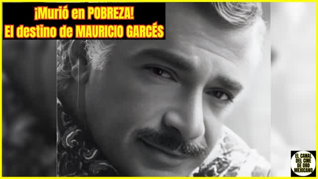 081CCM La caída en desgracia de MAURICIO GARCÉS el galán que lo tuvo todo