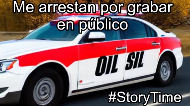 Me arrestan por grabar en publico #storytime