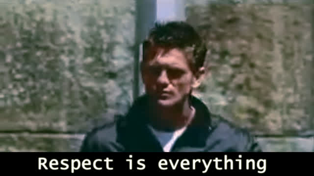 Respect is everything.