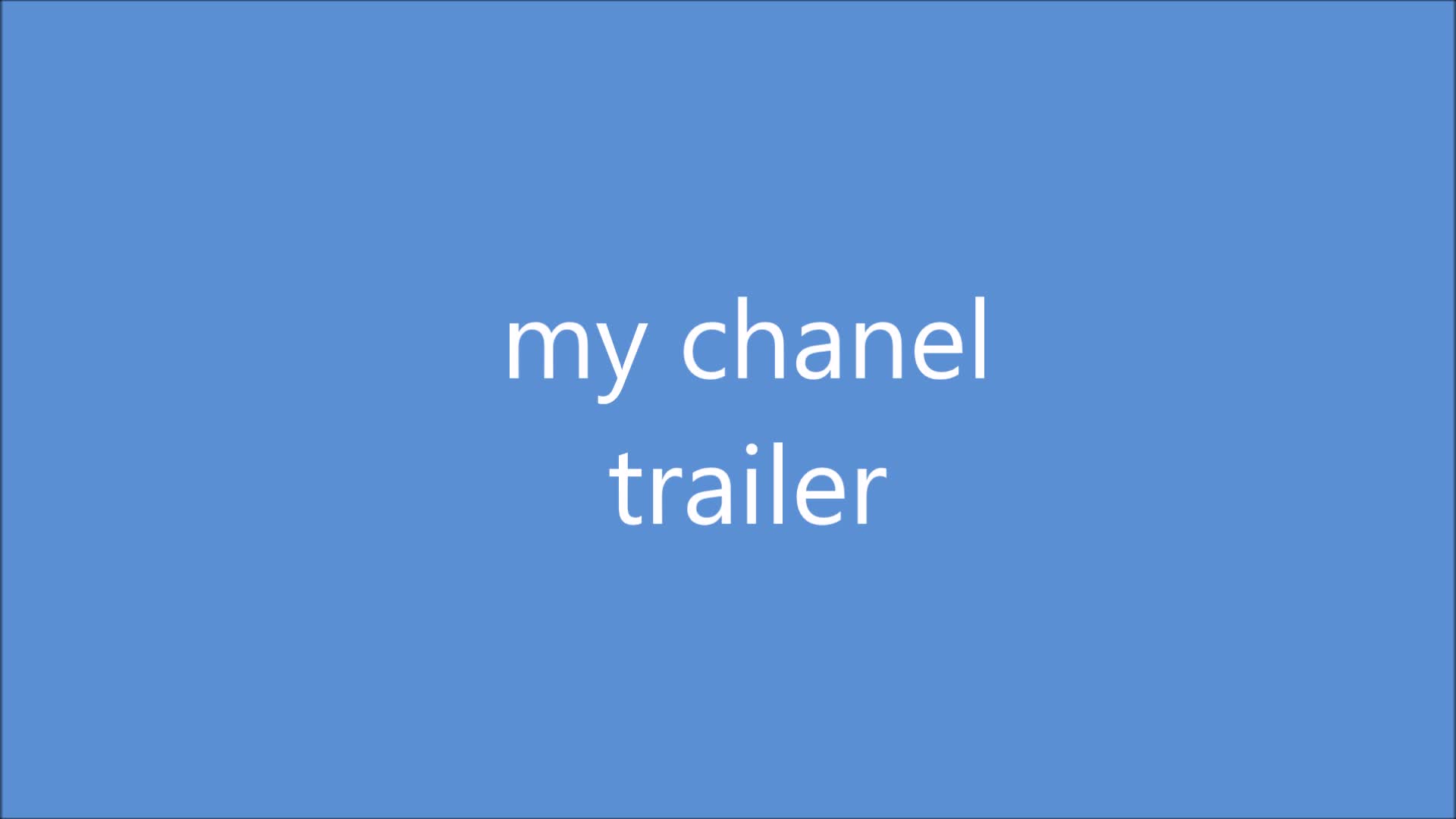 channel trailer