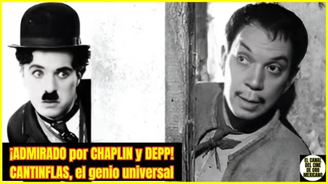⭐️CANTINFLAS el comediante mexicano que conquistó a CHARLES CHAPLIN y a JOHNNY DEPP⭐️